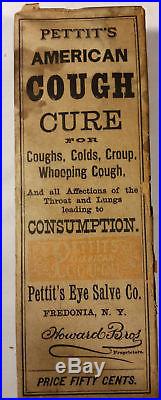 1880s Pettits Cough Cure Sealed Bottle Box Sealed Quack Medicine NOS Fredonia NY