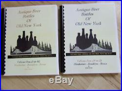 Antique Beer Bottles of Old New York (two volume set A -Z) Books by Gary Guest