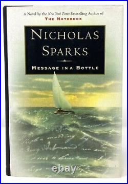 Nicholas Sparks Message in a Bottle SIGNED 1st 1st Author The Notebook