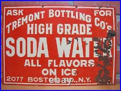 Tremont Bottling Co High Grade Soda Water Ny All Flavors On Ice Old Tin Ad Sign