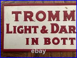 Vintage Trommer's Light & Dark Beer in Bottles Sign Jawin Brooklyn NY Trommers